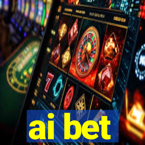 ai bet